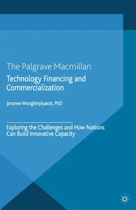 Wonglimpiyarat | Technology Financing and Commercialization | E-Book | www.sack.de