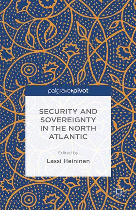 Heininen |  Security and Sovereignty in the North Atlantic | eBook | Sack Fachmedien