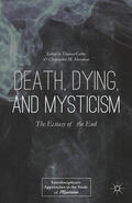 Cattoi / Moreman / Loparo |  Death, Dying, and Mysticism | eBook | Sack Fachmedien