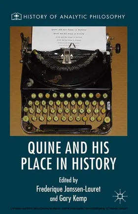 Kemp / Janssen-Lauret | Quine and His Place in History | E-Book | sack.de