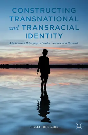 Ben-Zion | Constructing Transnational and Transracial Identity | E-Book | www.sack.de