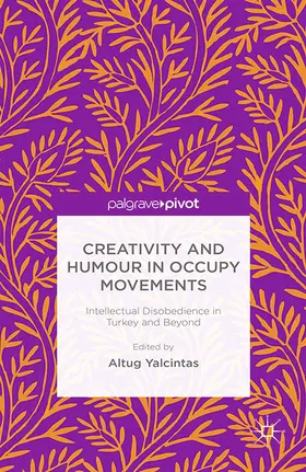 Yalcintas | Creativity and Humour in Occupy Movements | E-Book | www.sack.de