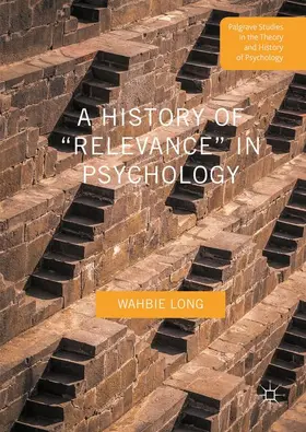 Long |  A History of "Relevance" in Psychology | Buch |  Sack Fachmedien