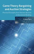 Berz |  Game Theory Bargaining and Auction Strategies | Buch |  Sack Fachmedien