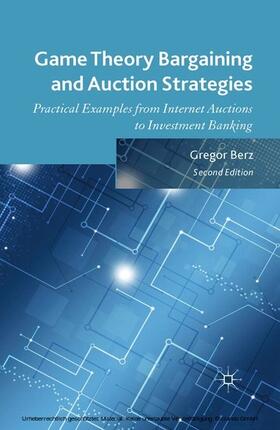 Berz | Game Theory Bargaining and Auction Strategies | E-Book | sack.de