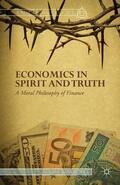 Wariboko |  Economics in Spirit and Truth | Buch |  Sack Fachmedien