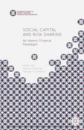 Mirakhor / Ng / Ibrahim |  Social Capital and Risk Sharing | eBook | Sack Fachmedien
