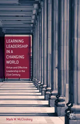 McCloskey | Learning Leadership in a Changing World | E-Book | www.sack.de