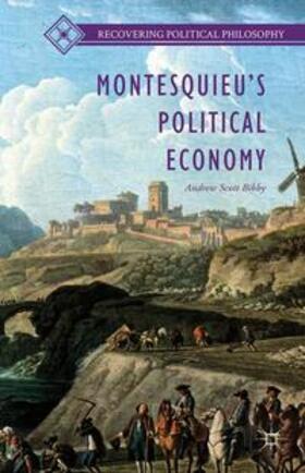Bibby | Montesquieu's Political Economy | Buch | 978-1-137-47646-3 | sack.de