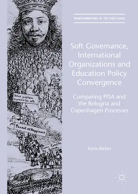 Bieber |  Soft Governance, International Organizations and Education Policy Convergence | eBook | Sack Fachmedien