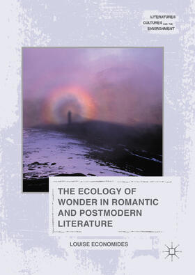 Economides | The Ecology of Wonder in Romantic and Postmodern Literature | E-Book | sack.de