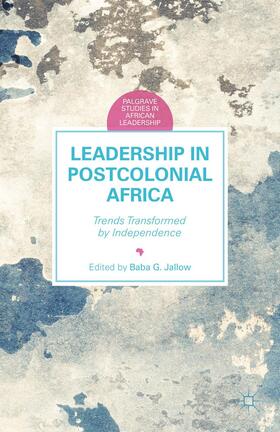 Jallow | Leadership in Postcolonial Africa | Buch | 978-1-137-47811-5 | sack.de