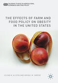 Alston / Okrent |  The Effects of Farm and Food Policy on Obesity in the United States | eBook | Sack Fachmedien