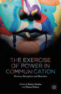 Schulze / Pishwa |  The Exercise of Power in Communication | eBook | Sack Fachmedien