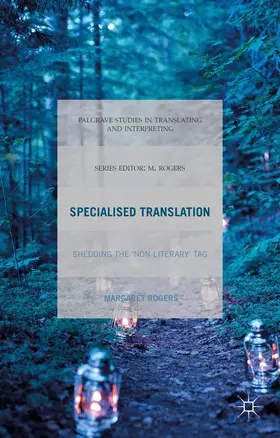 Rogers | Specialised Translation | Buch | 978-1-137-47840-5 | www.sack.de