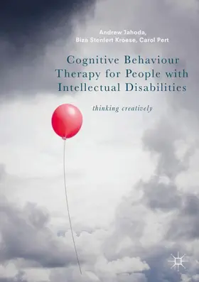 Jahoda / Stenfert Kroese / Pert |  Cognitive Behaviour Therapy for People with Intellectual Disabilities | Buch |  Sack Fachmedien