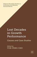 Chu |  Lost Decades in Growth Performance | Buch |  Sack Fachmedien