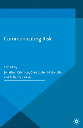 Crichton / Candlin / Firkins |  Communicating Risk | eBook | Sack Fachmedien