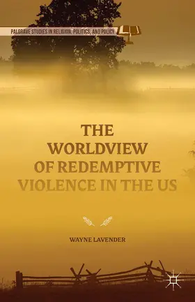 Lavender | The Worldview of Redemptive Violence in the US | E-Book | sack.de