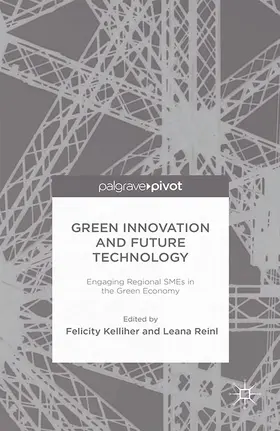 Kelliher / Reinl | Green Innovation and Future Technology | E-Book | www.sack.de
