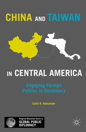 Alexander |  China and Taiwan in Central America | eBook | Sack Fachmedien