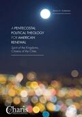 Studebaker |  A Pentecostal Political Theology for American Renewal | Buch |  Sack Fachmedien