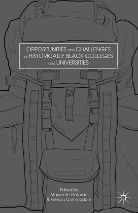Gasman / Commodore |  Opportunities and Challenges at Historically Black Colleges and Universities | Buch |  Sack Fachmedien