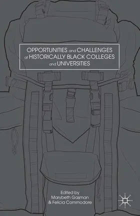 Gasman / Commodore | Opportunities and Challenges at Historically Black Colleges and Universities | E-Book | www.sack.de