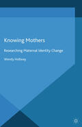 Hollway |  Knowing Mothers | eBook | Sack Fachmedien