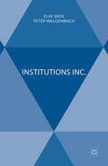 Weik / Walgenbach |  Institutions Inc. | eBook | Sack Fachmedien