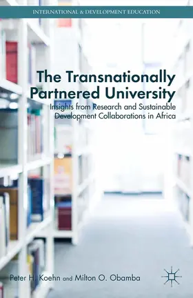 Koehn / Obamba | The Transnationally Partnered University | E-Book | sack.de