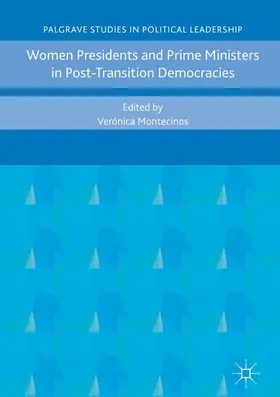 Montecinos |  Women Presidents and Prime Ministers in Post-Transition Democracies | Buch |  Sack Fachmedien