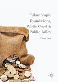 Leat |  Philanthropic Foundations, Public Good and Public Policy | Buch |  Sack Fachmedien