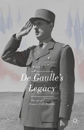 Nester | De Gaulle’s Legacy | E-Book | www.sack.de