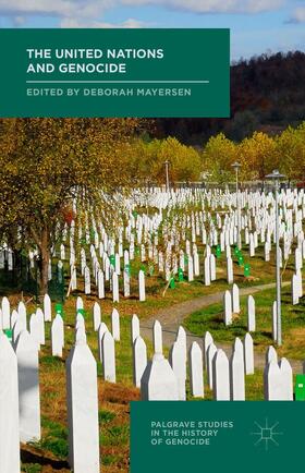 Mayersen | The United Nations and Genocide | Buch | 978-1-137-48448-2 | sack.de