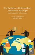Kjaer / Hartmann |  The Evolution of Intermediary Institutions in Europe | Buch |  Sack Fachmedien