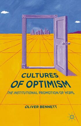 Bennett |  Cultures of Optimism | Buch |  Sack Fachmedien