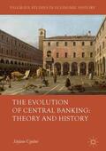 Ugolini |  The Evolution of Central Banking: Theory and History | Buch |  Sack Fachmedien