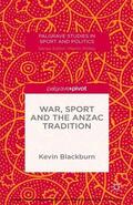 Blackburn |  War, Sport and the Anzac Tradition | eBook | Sack Fachmedien