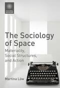Löw |  The Sociology of Space | Buch |  Sack Fachmedien