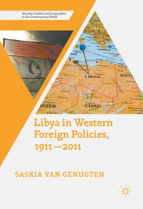 Van Genugten |  Libya in Western Foreign Policies, 1911–2011 | eBook | Sack Fachmedien