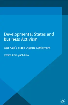 Liao |  Developmental States and Business Activism | eBook | Sack Fachmedien