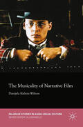 Kulezic-Wilson |  The Musicality of Narrative Film | eBook | Sack Fachmedien