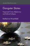 Hirschfeld |  Gangster States | Buch |  Sack Fachmedien