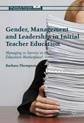 Thompson |  Gender, Management and Leadership in Initial Teacher Education | Buch |  Sack Fachmedien