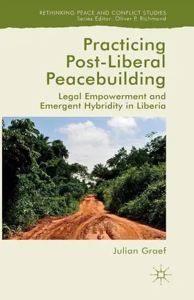 Graef |  Practicing Post-Liberal Peacebuilding | eBook | Sack Fachmedien
