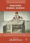 Boldyrev / Svetlova |  Enacting Dismal Science: New Perspectives on the Performativity of Economics | Buch |  Sack Fachmedien