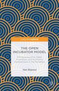 Bijaoui |  The Open Incubator Model | eBook | Sack Fachmedien