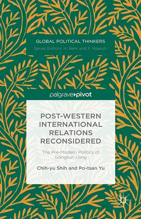Shih / Yu |  Post-Western International Relations Reconsidered | eBook | Sack Fachmedien