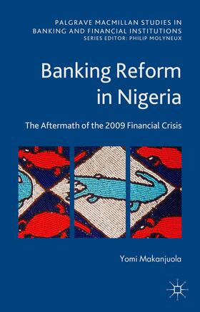 Makanjuola | Banking Reform in Nigeria | Buch | 978-1-137-49352-1 | sack.de